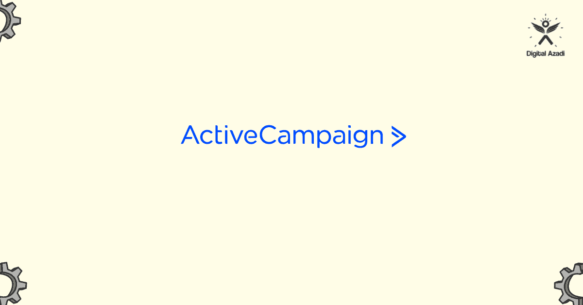 ActiveCampaign - आपको इस मार्केटिंग प्लैटफ़ार्म का अपने बिज़नस में क्यों उपयोग करना चाहिए?