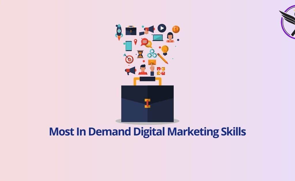 Most In-Demand And Highly Paid Digital Marketing Skills In 2023-24